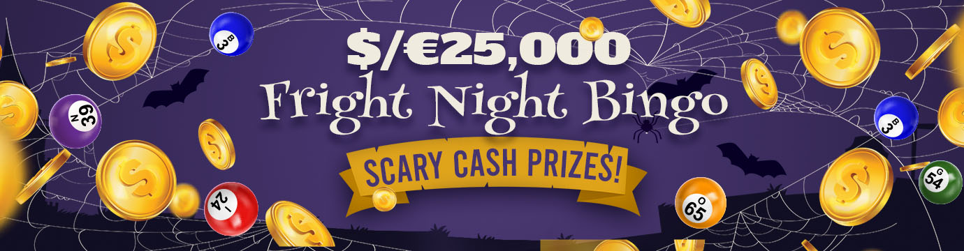 $/€25,000 Fright Night Special Banner